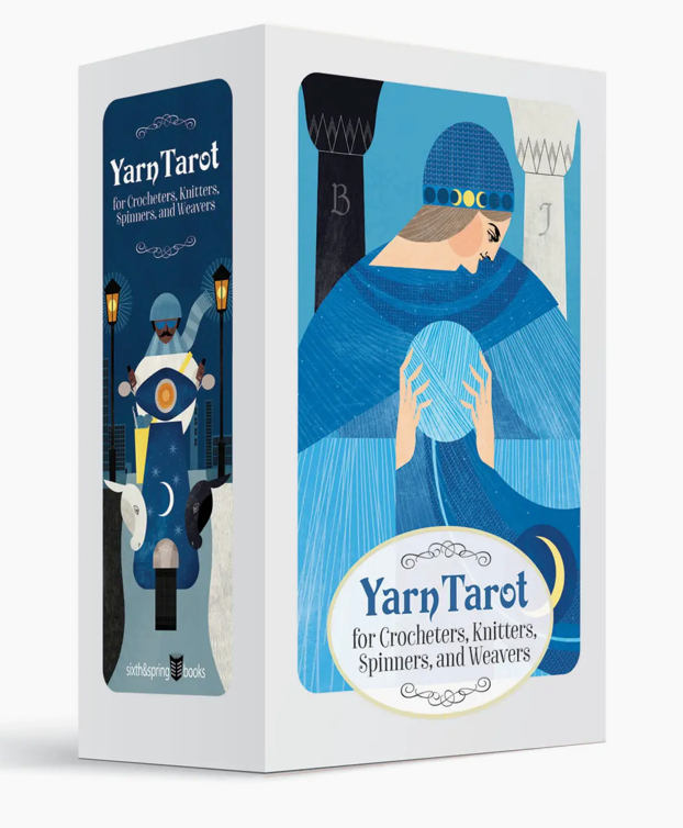 Yarn Tarot: For Crocheters, Knitters, Spinners and Weavers