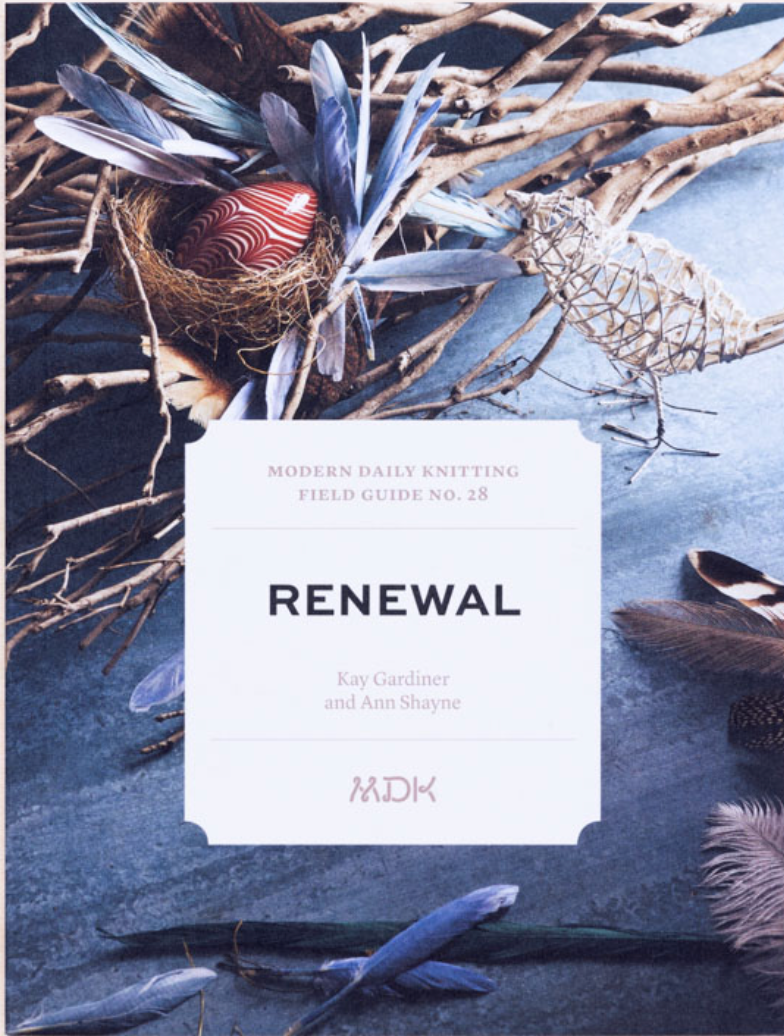 Modern Daily Knitting - Field Guide 28 Renewal