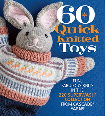 Cascade - 60 Quick Knitted Toys