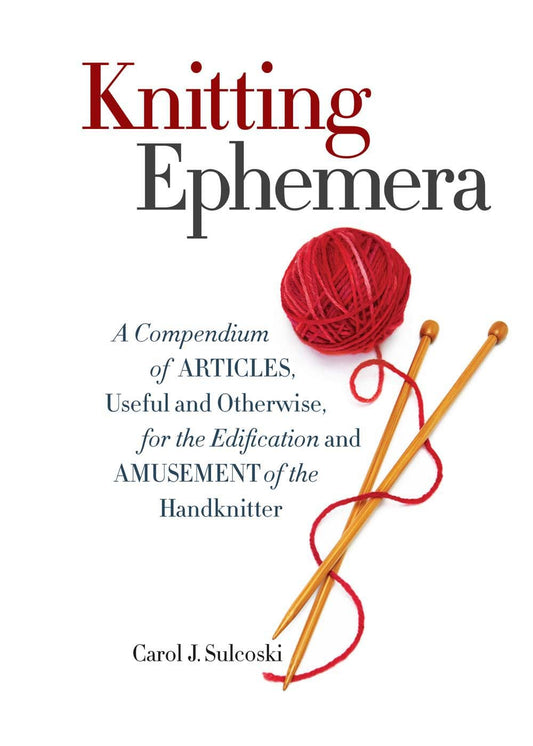 Knitting Ephemera